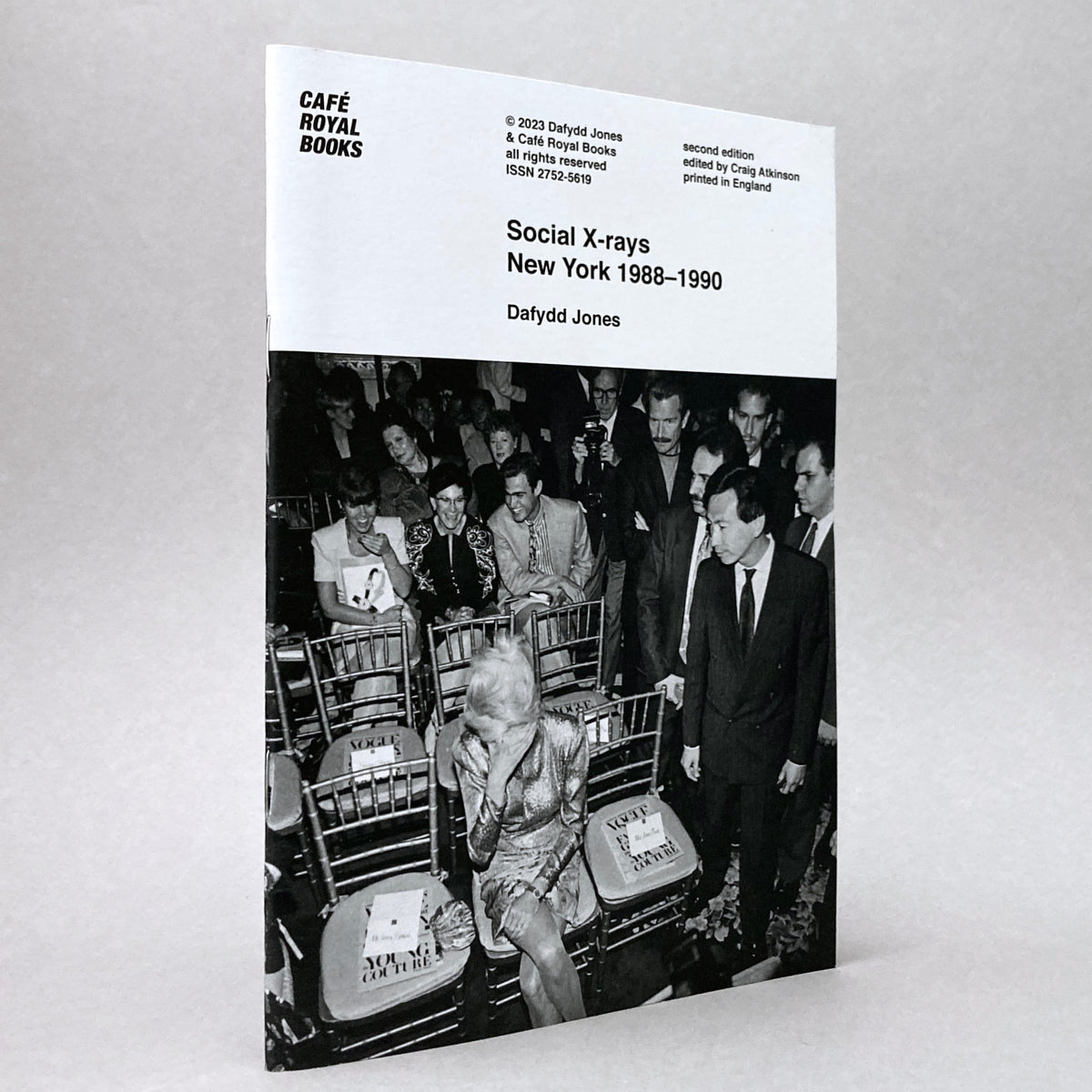 Dafydd Jones: Social X-rays - New York 1988–1990