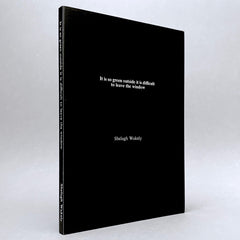 Shelagh Wakely: It is so green outside it is difficult to leave the window